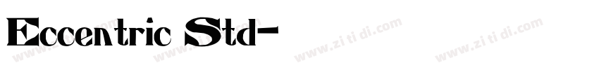 Eccentric Std字体转换 Eccentric Std字体转换